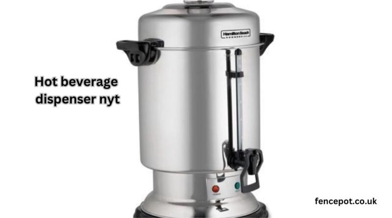 hot beverage dispenser nyt