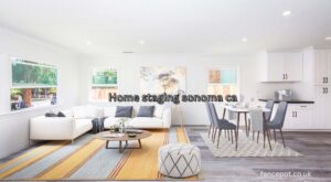 Home staging sonoma ca