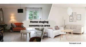 Home staging sonoma ca area