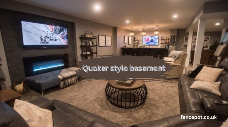 quaker style basement